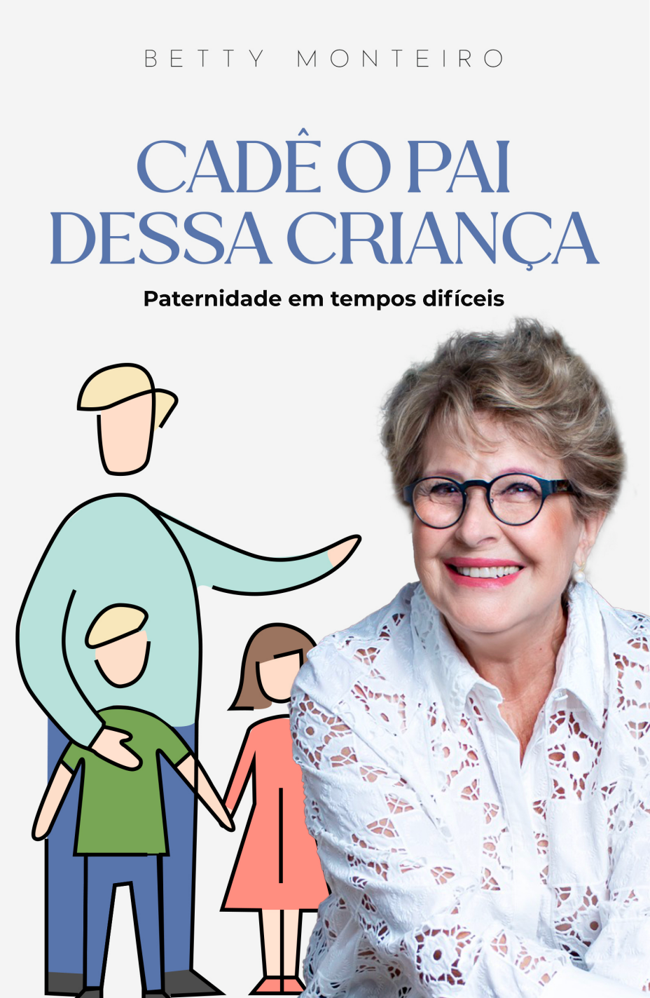 Cadê o Pai Dessa Criança